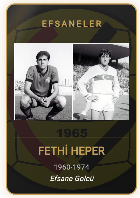 Prof. Dr. Fethi Heper - Efsaneler Kartı